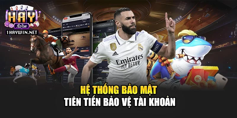 Hệ thống bảo mật tiên tiến bảo vệ tài khoản